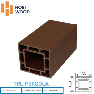 tru-pergola-go-nhua-ngoai-troi-hobi-wood-hb150-150x150mm-cot-tru-chiu-luc-noi-that-nda